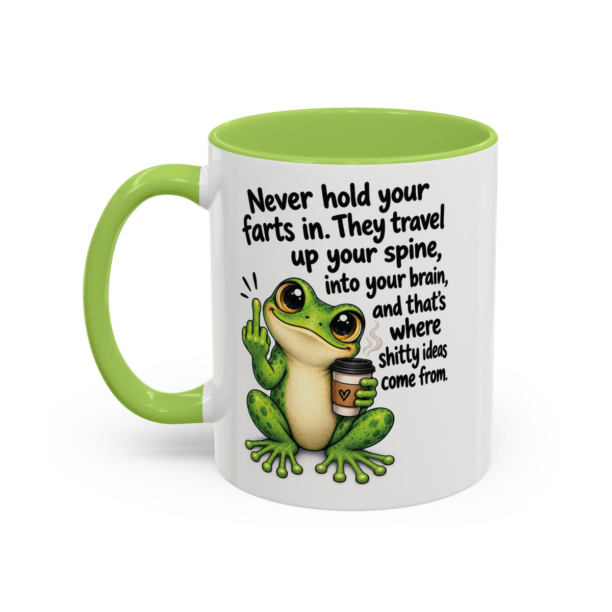 Coffee Mug — Funny Frog 'Never Hold Your Farts In' Accent Mug (11/15oz)