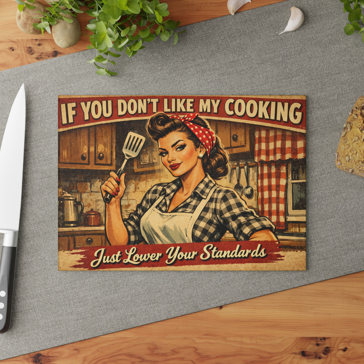 Glass Cutting Board - Retro Pin-Up 'If You Don't Like My Cooking, Just Lower Your Standards' Kitchen Decor