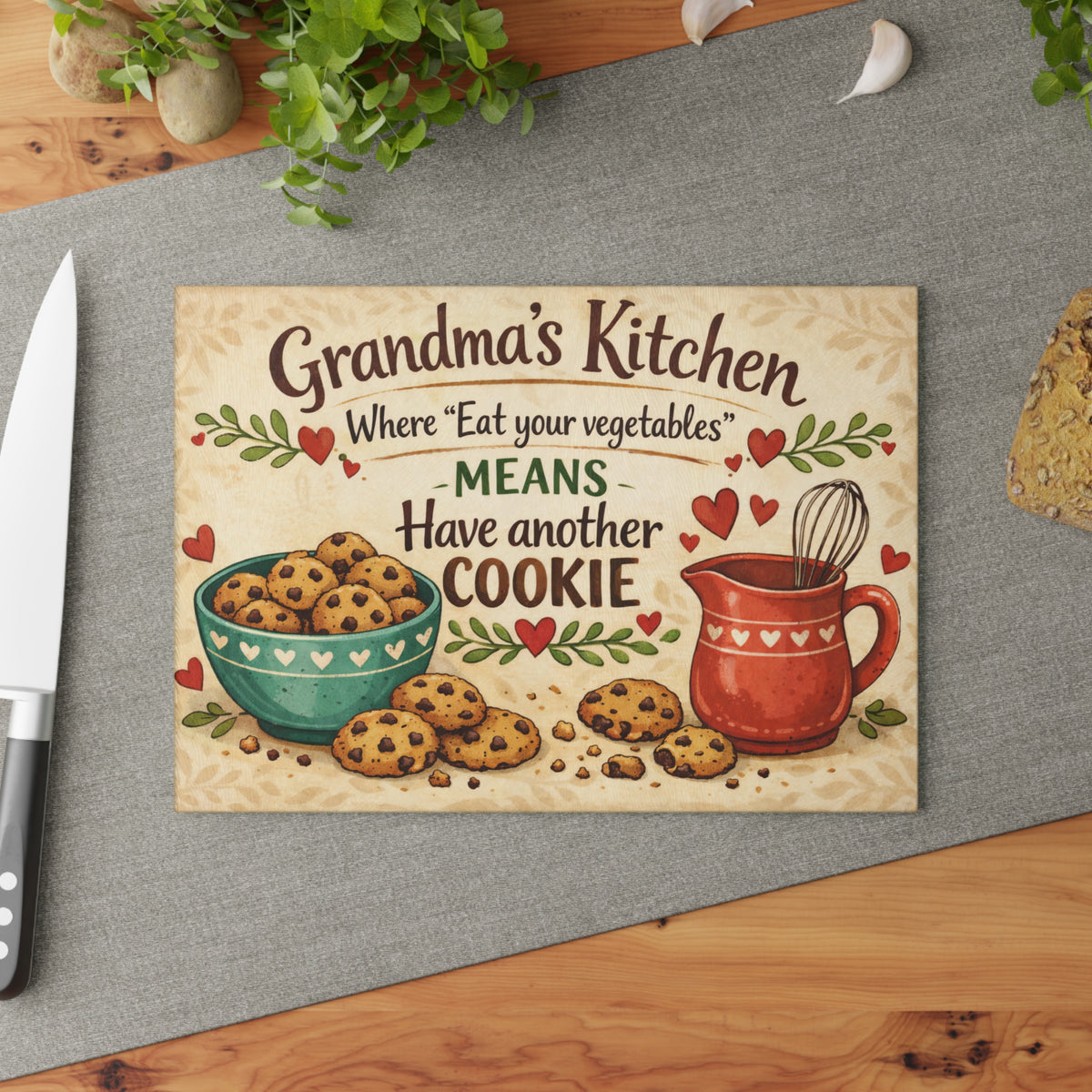 Grandma’s Kitchen Glass Cutting Board – “Where 'Eat Your Vegetables' Means Have Another Cookie”