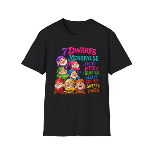7 Dwarfs of Menopause T-Shirt – Funny Menopause Symptoms Tee (Itchy, Bitchy, Bloated, Sleepy, Grumpy, Sweaty, Psycho)