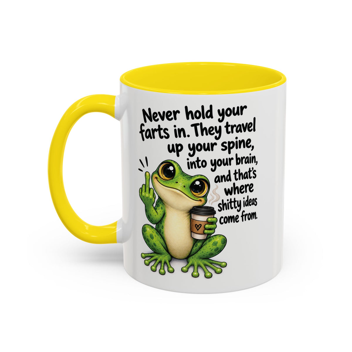 Coffee Mug — Funny Frog 'Never Hold Your Farts In' Accent Mug (11/15oz)