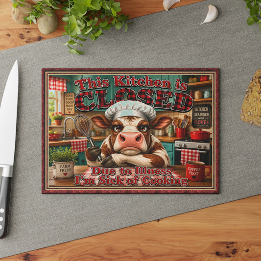 Glass Cutting Board - "This Kitchen is Closed" Funny Cow Kitchen Decor, Novelty Gift for Cooks & Farmhouse Kitchens