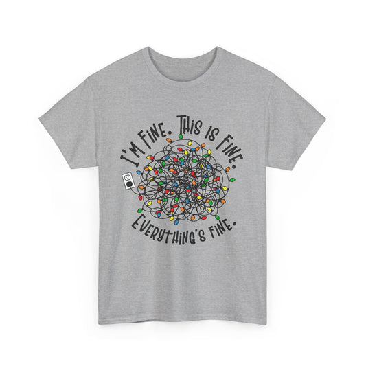 I'm Fine This Is Fine T-Shirt — Funny Holiday Lights Tangled Tee