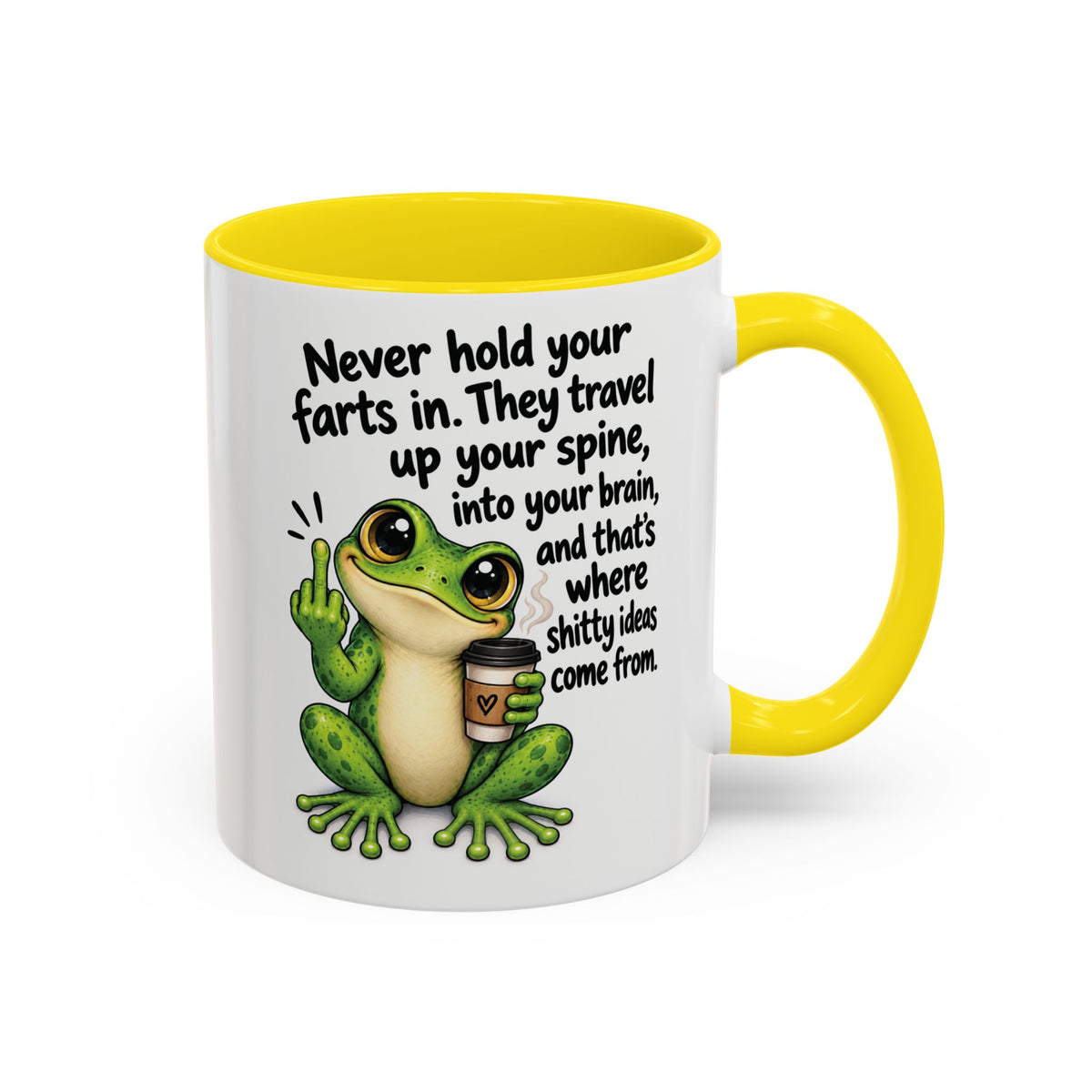 Coffee Mug — Funny Frog 'Never Hold Your Farts In' Accent Mug (11/15oz)
