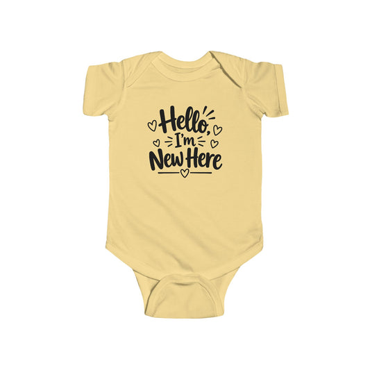 Hello I'm New Here Infant Bodysuit - Newborn Baby Welcome Onesie